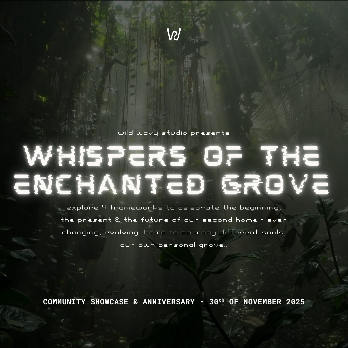 *NEW* WHISPERS OF THE ENCHANTED GROVE• SHOWCASE TICKET (18+)